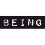 being
